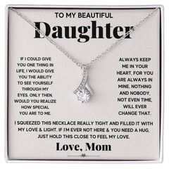 My Daughter My Everything - Alluring Beauty Necklace