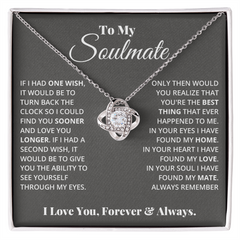 To My Soulmate - Love Knot Necklace